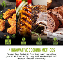 Load image into Gallery viewer, 4 Innovative cooking methods. Tower's dual basket air fryer is so much more than just an air fryer! Air fry crispy, delicious, healthy foods, without the need to deep fry! Air Fryer, Grill, Roast and Bake.